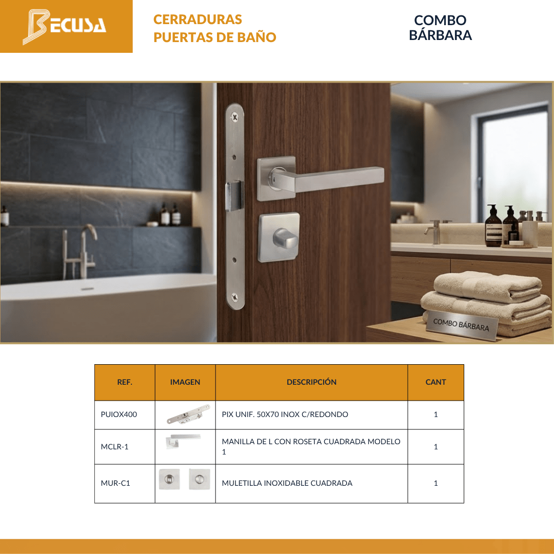COMBO BÁRBARA CERRADURAS PARA PUERTAS DE BAÑO