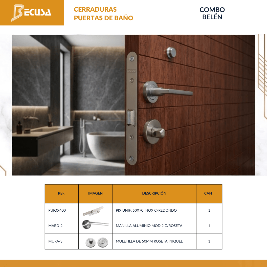 COMBO BELEN CERRADURAS PARA PUERTAS DE BAÑO